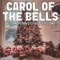 Carol Of The Bells (Island Christmas Version) - Full Cover cover